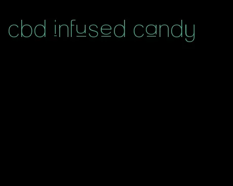 cbd infused candy