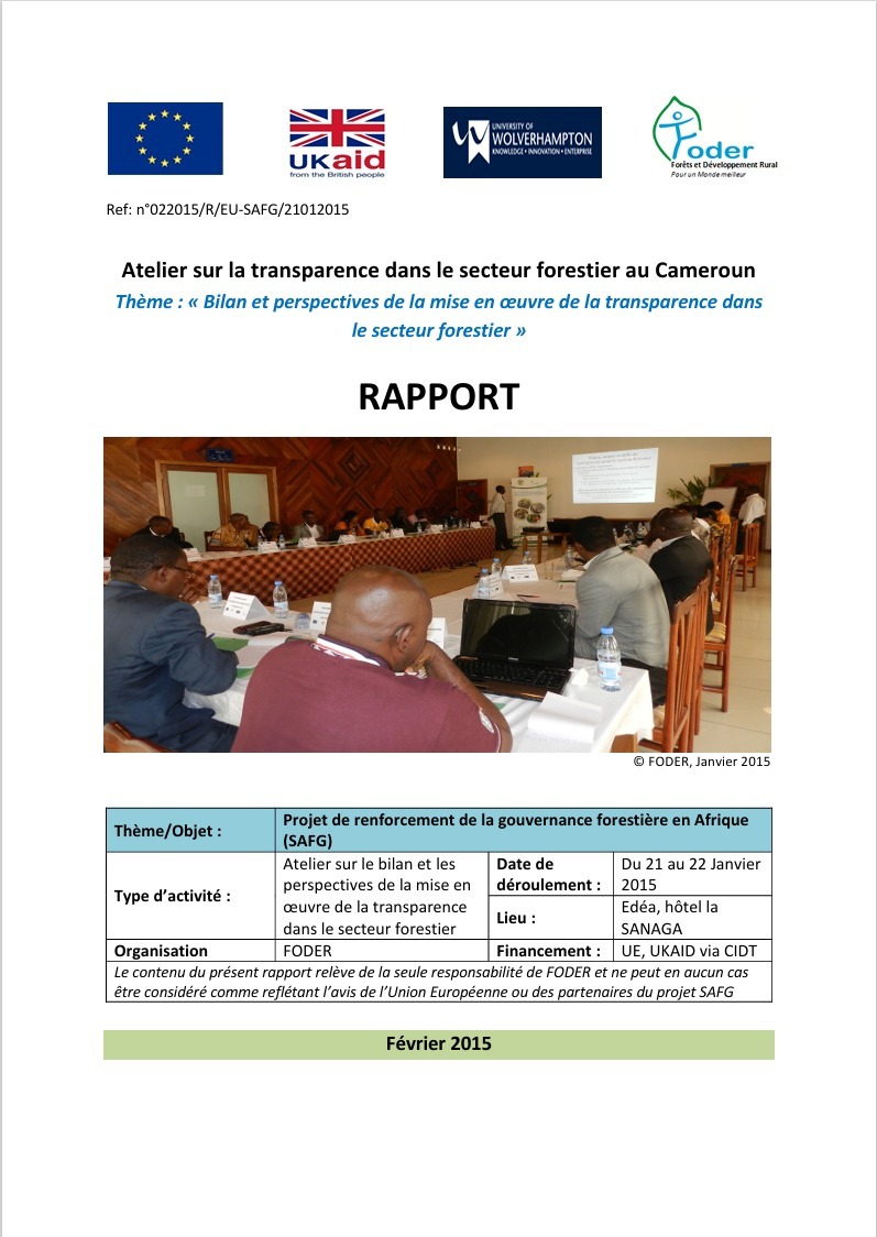 Lire la suite à propos de l’article Atelier sur la transparence dans le secteur forestier au Cameroun Thème : « Bilan et perspectives de la mise en œuvre de la transparence dansle secteur forestier »