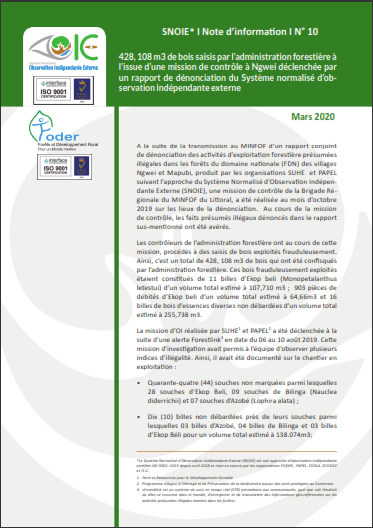 Lire la suite à propos de l’article SNOIE* I Note d’information I N° 10: 428, 108 m3 de bois saisis par l’administration forestière à l’issue d’une mission de contrôle à Ngwei déclenchée par un rapport de dénonciation du Système normalisé d’observation indépendante externe