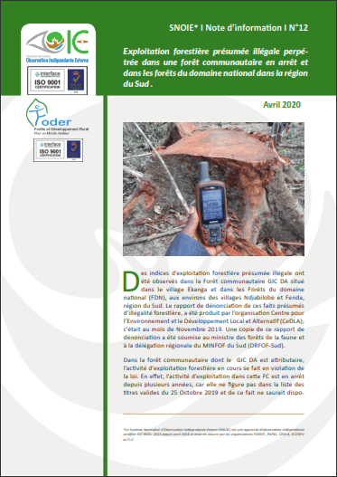 Lire la suite à propos de l’article SNOIE* I Note d’information I Numéro 12: Exploitation forestière présumée illégale perpétrée dans une forêt communautaire en arrêt et dans les forêts du domaine national dans la région du Sud .