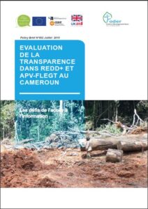 Lire la suite à propos de l’article EVALUATION DE LA TRANSPARENCE DANS REDD+ ET APV-FLEGT AU CAMEROUN: Les défis de l’accès à l’information