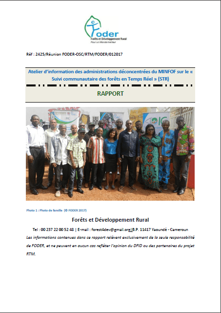 Lire la suite à propos de l’article Atelier d’information des administrations déconcentrées du MINFOF sur le « Suivi communautaire des forêts en Temps Réel » (STR)