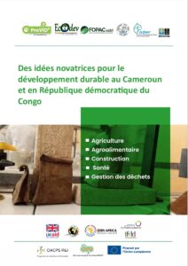 Lire la suite à propos de l’article Des idées novatrices pour le développement durable au Cameroun et en République démocratique du Congo