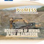 ACQUISITION OF MINING SPACE IN CAMEROON