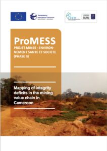 Lire la suite à propos de l’article Mapping of integrity deficits in the mining value chain in Cameroon