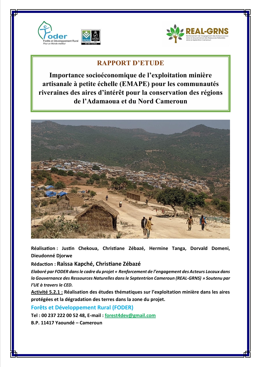 Lire la suite à propos de l’article Importance socioéconomique de l’exploitation minière artisanale à petite échelle (EMAPE) pour les communautés riveraines des aires d’intérêt pour la conservation des régions de l’Adamaoua et du Nord Cameroun